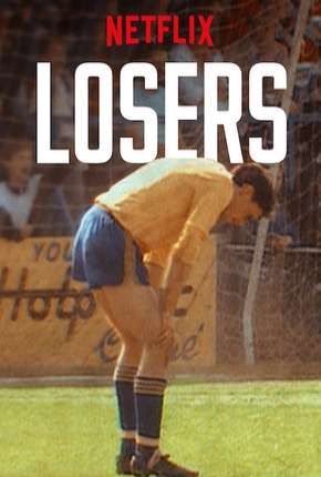 Losers - 1ª Temporada Completa Legendada Download Torrent