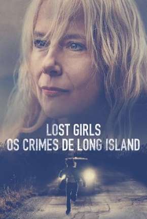 Lost Girls - Os Crimes de Long Island Download Torrent
