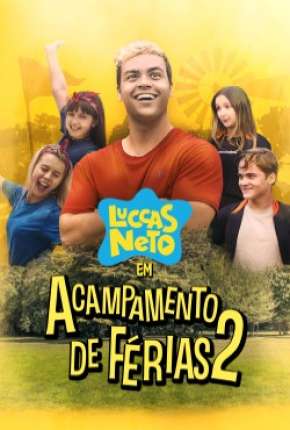 Luccas Neto em - Acampamento de Férias 2 Download Torrent