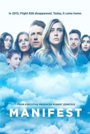 O Mistério do Voo 828 - Manifest - 1ª Temporada Download Torrent