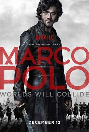 Marco Polo - 1ª Temporada Download Torrent