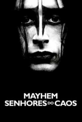 Mayhem - Senhores do Caos Download Torrent