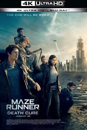 Maze Runner - A Cura Mortal - 4K Download Torrent