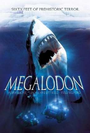 Megalodon - 18 Metros de Terror Download Torrent