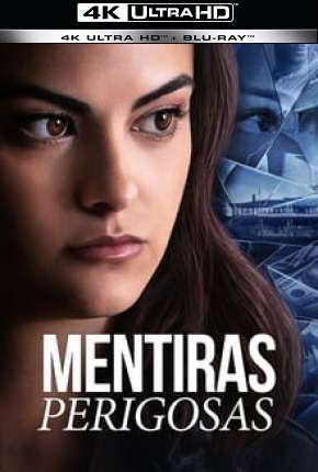 Mentiras Perigosas 4K Download Torrent