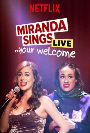Miranda Sings Live... Your Welcome - Legendado Download Torrent