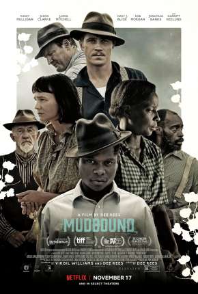 Mudbound - Lágrimas Sobre o Mississippi Download Torrent