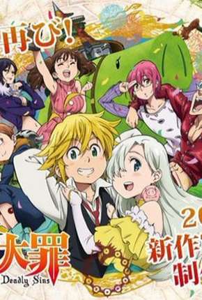 Nanatsu no Taizai - Imashime no Fukkatsu - 2ª Temporada Completa Download Torrent