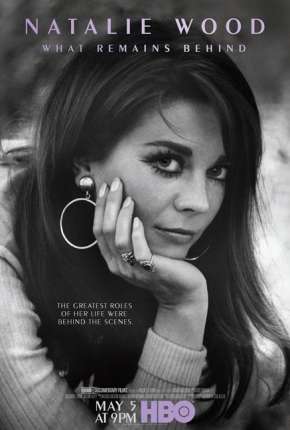 Natalie Wood - Aquilo que Persiste - Legendado Download Torrent