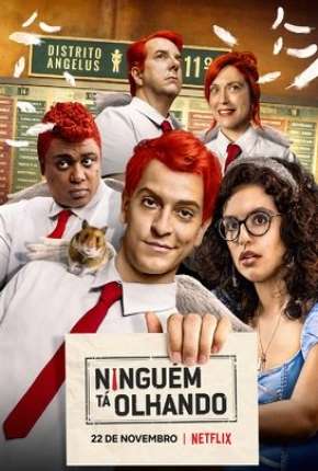 Ninguém Tá Olhando - 1ª Temporada Download Torrent