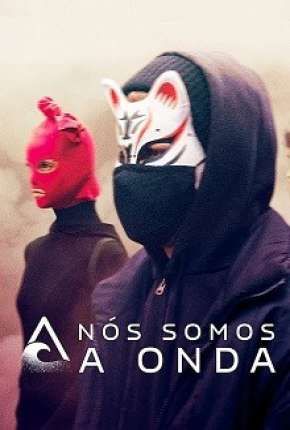 Nós Somos a Onda - 1ª Temporada Download Torrent