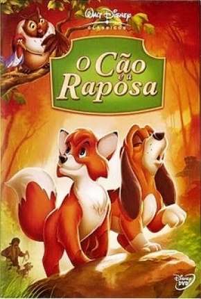 O Cão e a Raposa - Animação Download Torrent