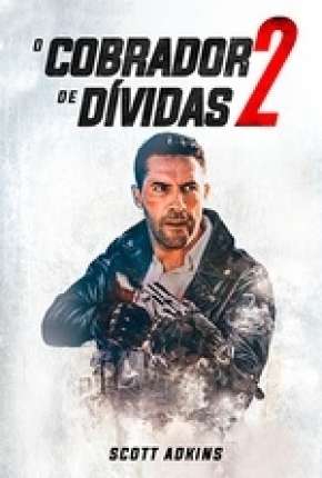 O Cobrador de Dívidas 2 - Legendado Download Torrent