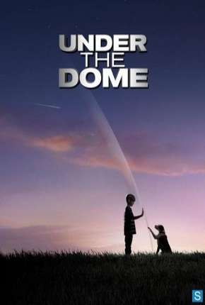 O Domo - Under the Dome - 1ª Temporada Download Torrent