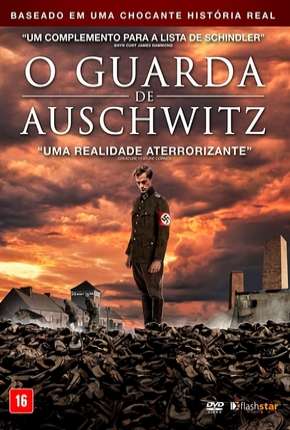 O Guarda de Auschwitz Download Torrent