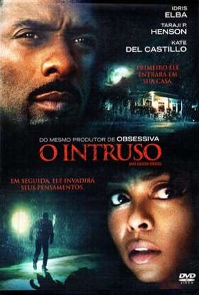 O Intruso - No Good Deed Download Torrent