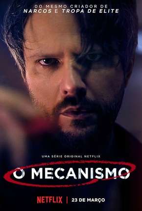 O Mecanismo - 1ª Temporada Completa Download Torrent