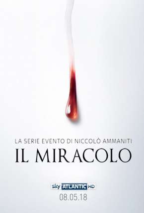 O Milagre - 1ª Temporada Download Torrent