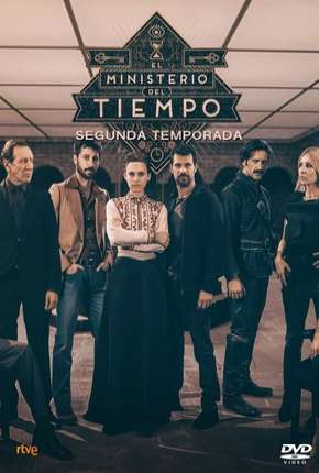O Ministério do Tempo - 2ª Temporada Download Torrent