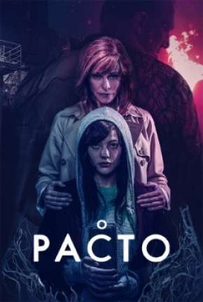 O Pacto - El pacton Download Torrent