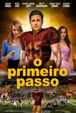 O Primeiro Passo Download Torrent