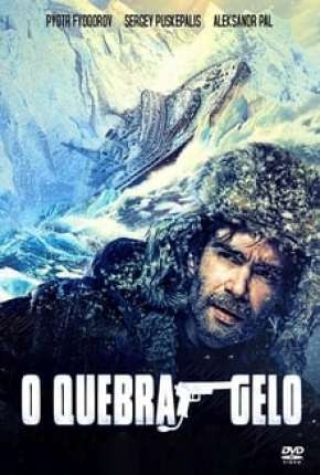 O Quebra Gelo Download Torrent