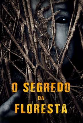 O Segredo da Floresta Download Torrent
