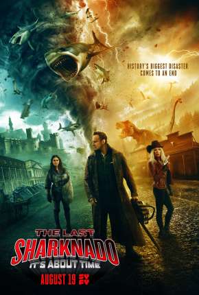 O Último Sharknado - Já Estava na Hora Download Torrent
