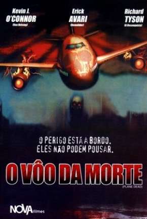 O Vôo da Morte - Plane Dead Download Torrent