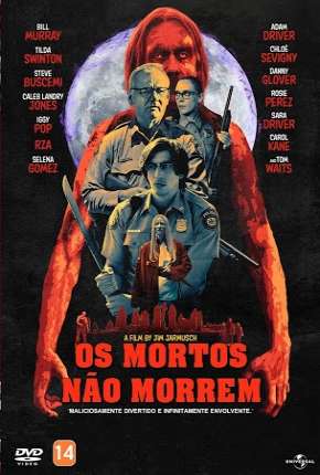 Os Mortos Não Morrem Download Torrent
