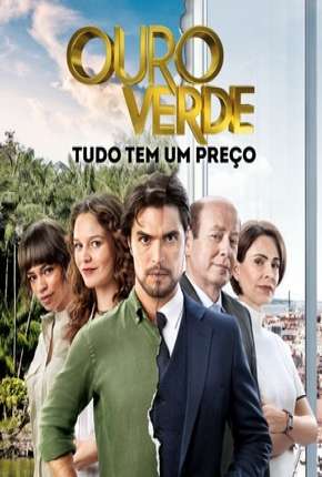Ouro verde - Novela Download Torrent