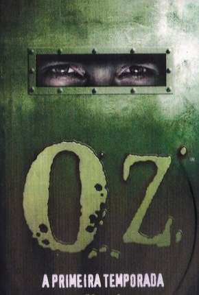 Oz - 1ª Temporada Completa Download Torrent