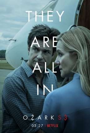 Ozark - 3ª Temporada Completa Download Torrent