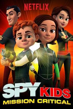 Pequenos Espiões - Missão Crítica - 1ª Temporada Completa Download Torrent
