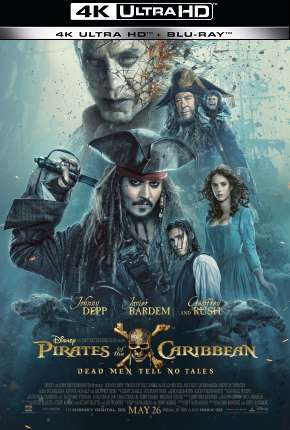 Piratas do Caribe - A Vingança de Salazar - 4K Download Torrent