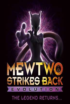 Pokémon - Mewtwo Contra-Ataca - Evolução Download Torrent