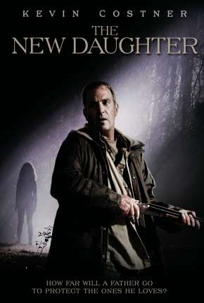 Possuída - The New Daughter Download Torrent