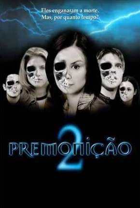 Premonição 2 - IMAX OPEN MATTE Download Torrent