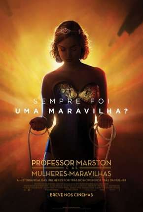 Professor Marston e as Mulheres Maravilhas Download Torrent