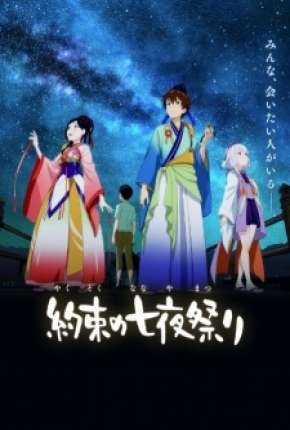 Promessa da Luz das Estrelas - Yakusoku no Nanaya Matsuri Download Torrent