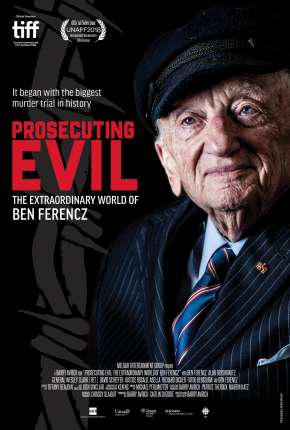Prosecuting Evil - The Extraordinary World of Ben Ferencz - Legendado Download Torrent