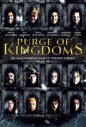 Purge of Kingdoms - The Unauthorized Game of Thrones Parody - Legendado Download Torrent