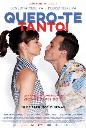 Quero-te Tanto! Download Torrent