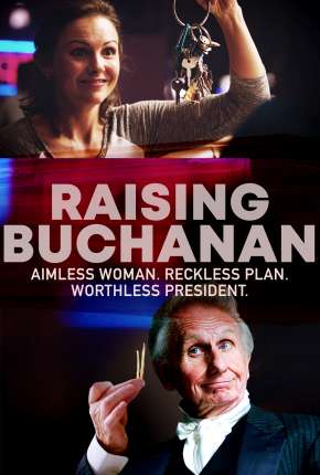 Raising Buchanan - Legendado Download Torrent