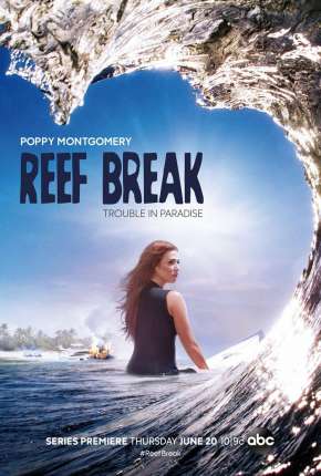 Reef Break - 1ª Temporada Legendada Download Torrent