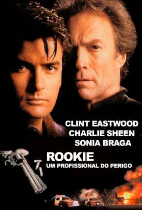 Rookie - Um Profissional do Perigo Download Torrent