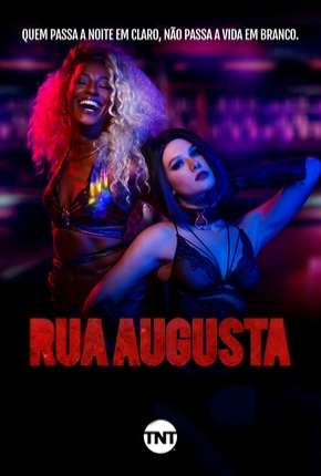 Rua Augusta - 1ª Temporada - Completa Download Torrent
