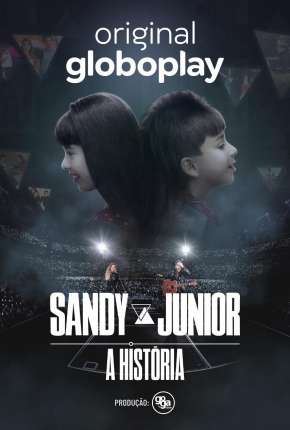 Sandy e Junior - A História - 1ª Temporada Completa Download Torrent