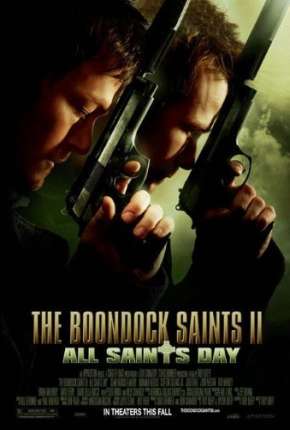 Santos Justiceiros II - O Retorno Download Torrent