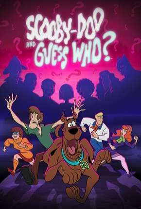 Scooby-Doo and Guess Who 1ª Temporada Download Torrent